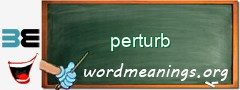 WordMeaning blackboard for perturb